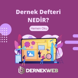 Dernek Defterleri Nedir? Nasıl Tutulur? 2023